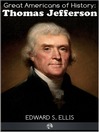 Great Americans of History - Thomas Jefferson (eBook)